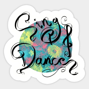 Sing and Dance Sticker